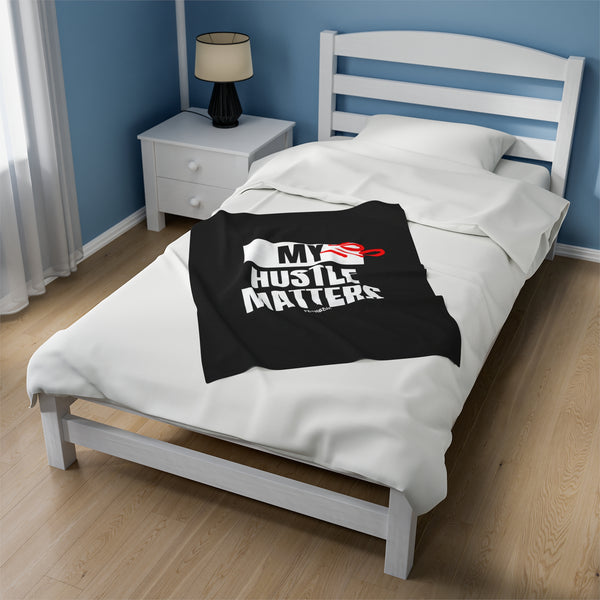 Hustle Mode Plush Blanket -My Hustle Matters