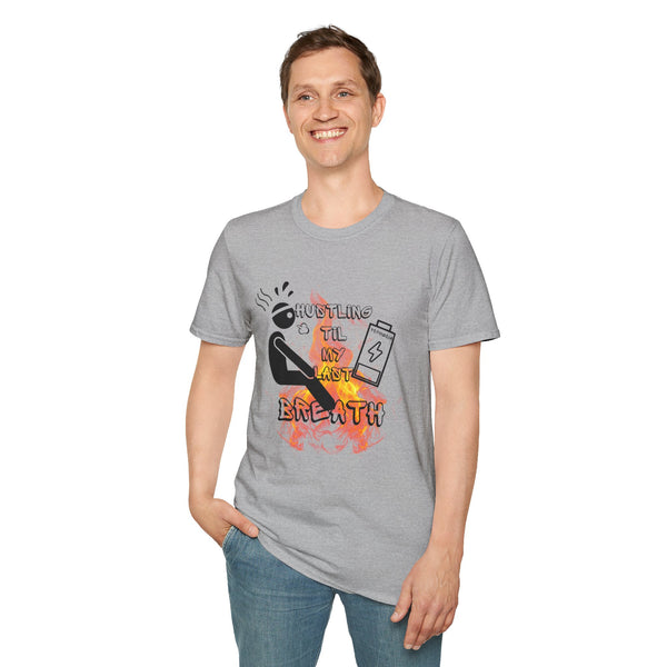 Hustle Mode Tee - Last Breath