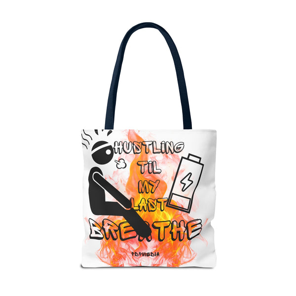 Hustle Mode Tote Bag - Last Breathe