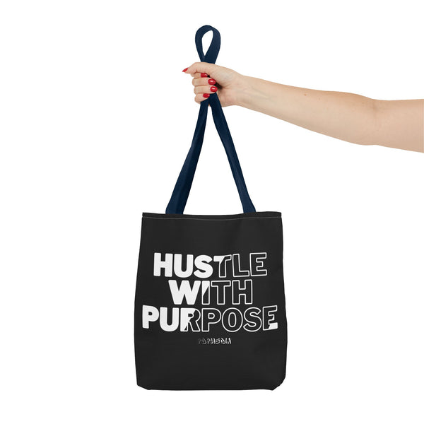 Hustle Mode Tote Bag - Hustle With Purpose