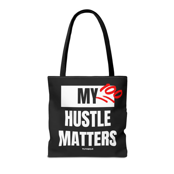 Hustle Mode Tote Bag - My Hustle Matters