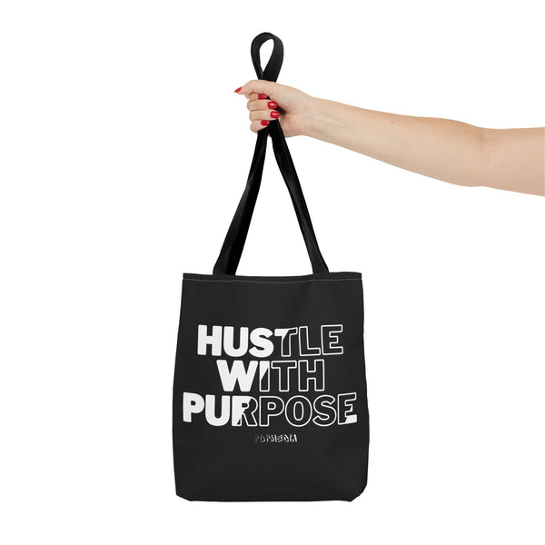 Hustle Mode Tote Bag - Hustle With Purpose