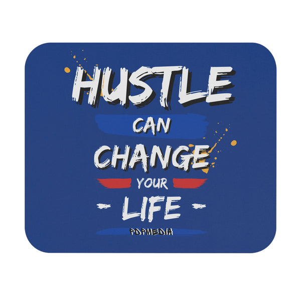 Hustle Mode Mouse Pad - Change Your Life (Gift)