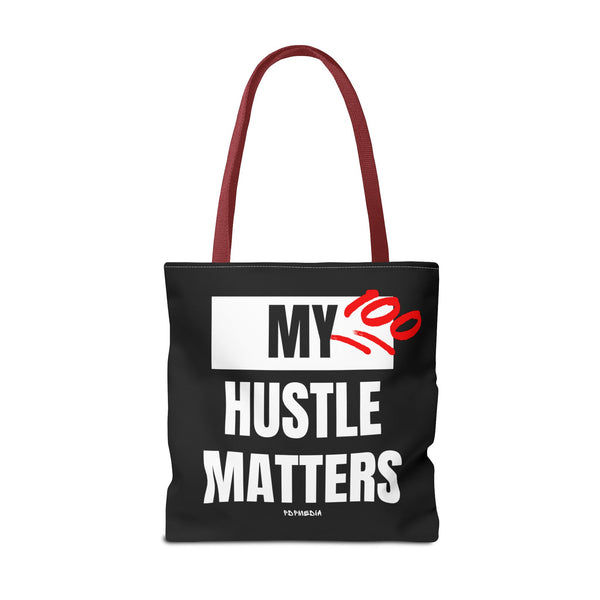 Hustle Mode Tote Bag - My Hustle Matters