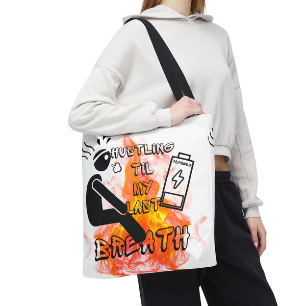 Hustle Mode Tote Bag - Last Breath