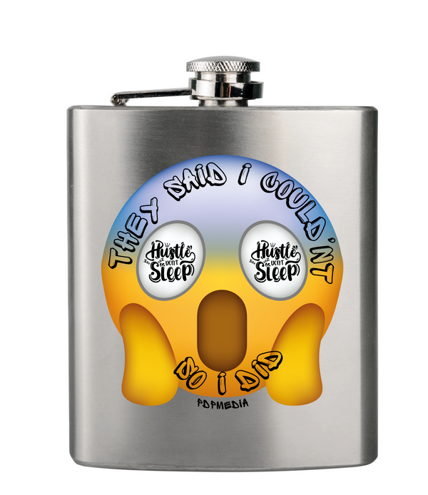 Flask, Hustle Mode - Stainless Steel 6oz (They Said I Couldn't)